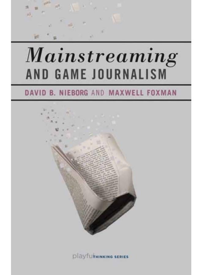 Mainstreaming and Game Journalism 