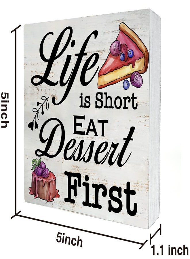 MAVOTEN Rustic Kitchen Wood Box Sign Life is Short Eat Dessert First Wooden Box Sign Home Kitchen Desk Shelf Decor (5 X 5 Inch) - Image 2