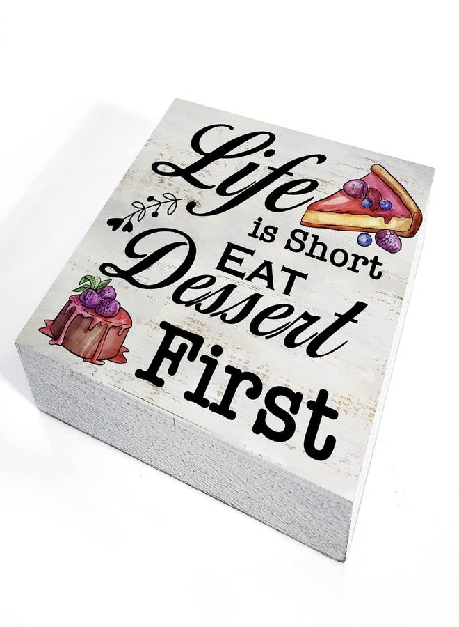 MAVOTEN Rustic Kitchen Wood Box Sign Life is Short Eat Dessert First Wooden Box Sign Home Kitchen Desk Shelf Decor (5 X 5 Inch) - Image 3