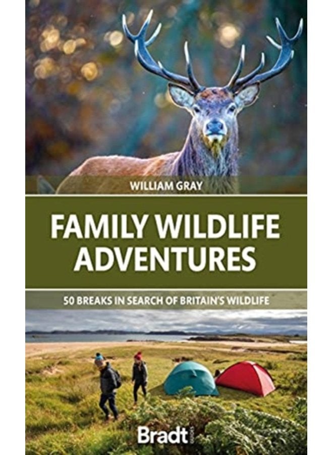 Family Wildlife Adventures 50 breaks in search of Britain s Wildlife - Paperback