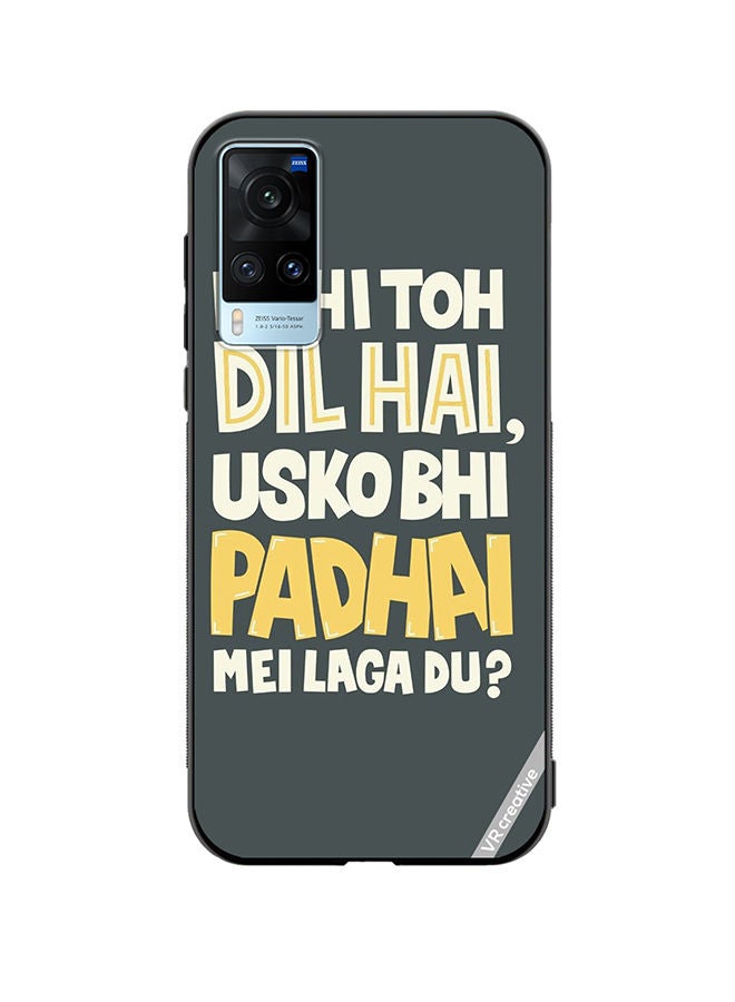 VR CREATIVE Protective Case Cover For Vivo X60 Ek Hi Toh Dil Hai Design Multicolour - Image 1