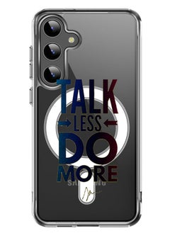 Magnetic Case for Samsung Galaxy S24 6.2-inch Compatible with MagSafe Wireless Charging, Shockproof Phone Bumper Cover talk less do more copy
