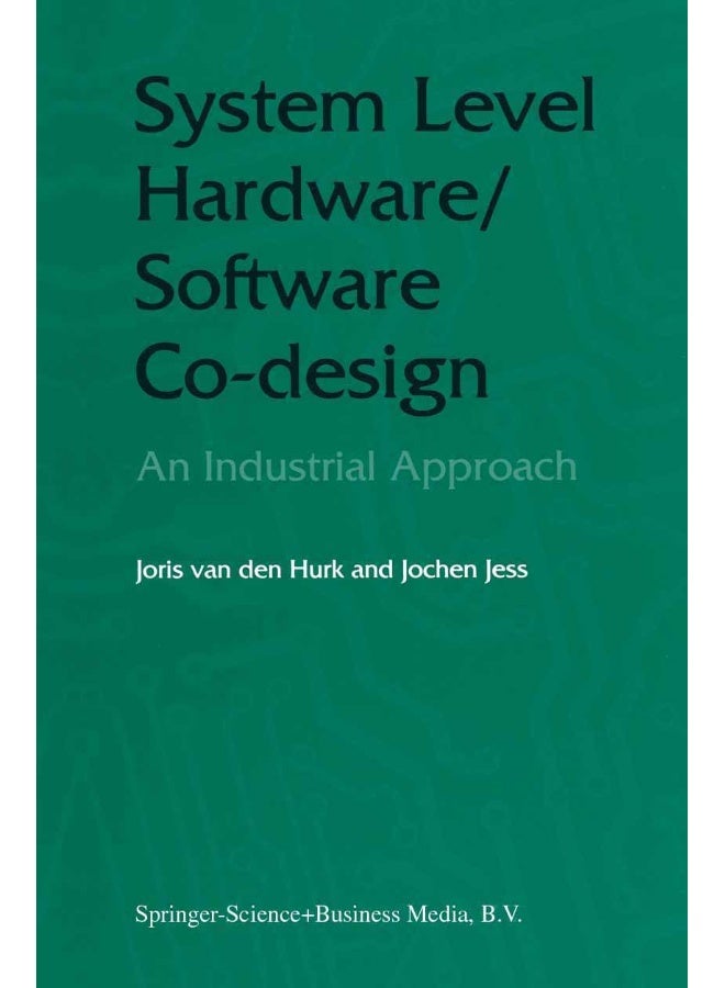System Level Hardware/Software Co-Design: An Industrial Approach