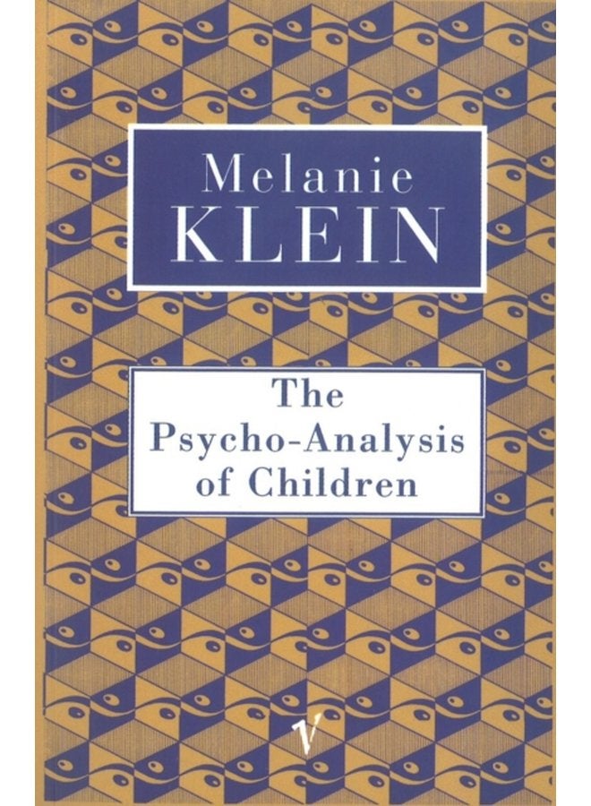 The Psycho Analysis of Children - Paperback