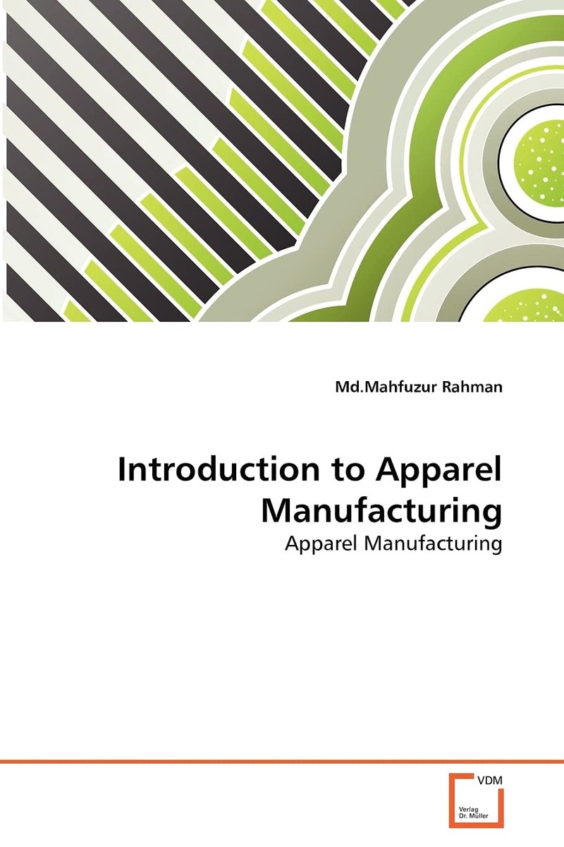 Introduction to Apparel Manufacturing  - Image 1