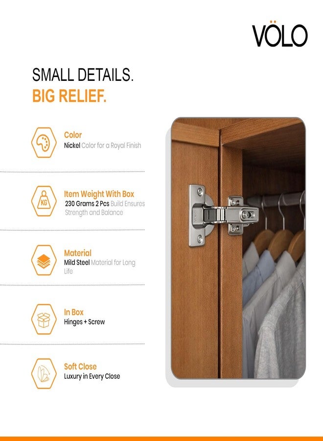 VOLO 8 Pieces (4 Sets) European Style Soft Close Concealed Cabinet Hinges | Clip On 0 Crank Full Overlay | for Kitchen Cabinets, Wardrobes & Office | Mild Steel, Nickel Finish | 1 Year Warranty - Image 5