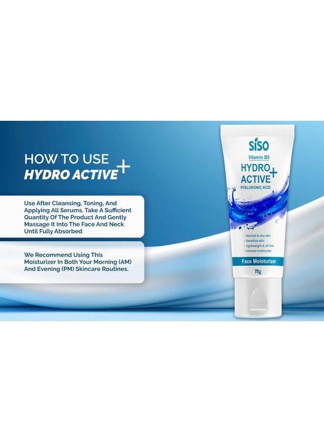 Siso Hydro Active+ Face Moisturizing Cream 75G | Vitamin B5, Hyaluronic Acid, Shea Butter & Glycerin | Deep Hydration & Non-Greasy Formula | Dry To Normal Skin | For All Skin Types - Image 5