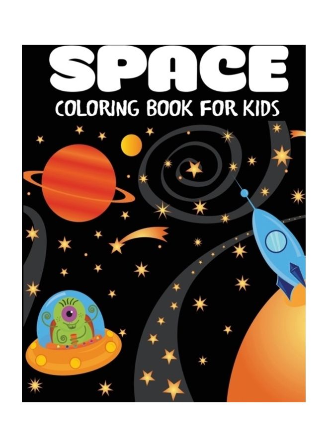 Space Coloring Book For Kids: Fantastic Outer Space Coloring With Planets, Astronauts, Space Ships, Rockets - Image 3