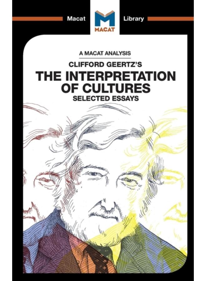 An Analysis of Clifford Geertz's The Interpretation of Cultures : Selected Essays