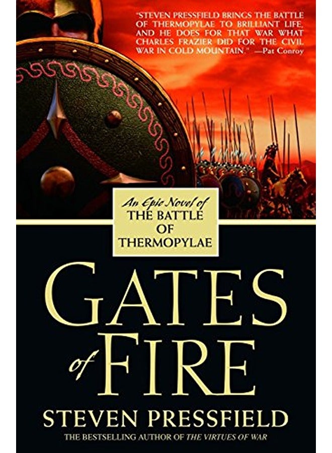 Gates of Fire: An Epic Novel of the Battle of Thermopylae 
