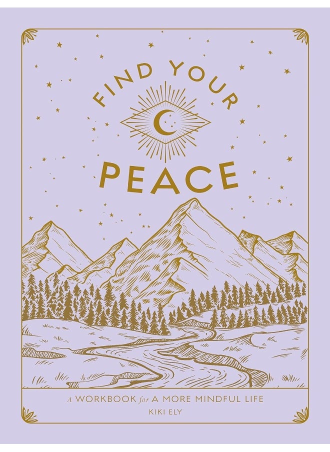null - Find Your Peace: A Workbook for a More Mindful Life (Volume 4) - Image 1