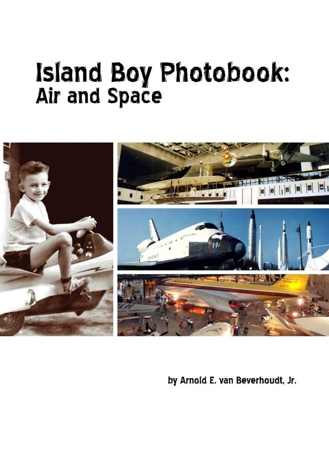 Island Boy Photobook: Air and Space  - Image 1