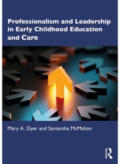 Professionalism and Leadership in Early Childhood Education and Care ...