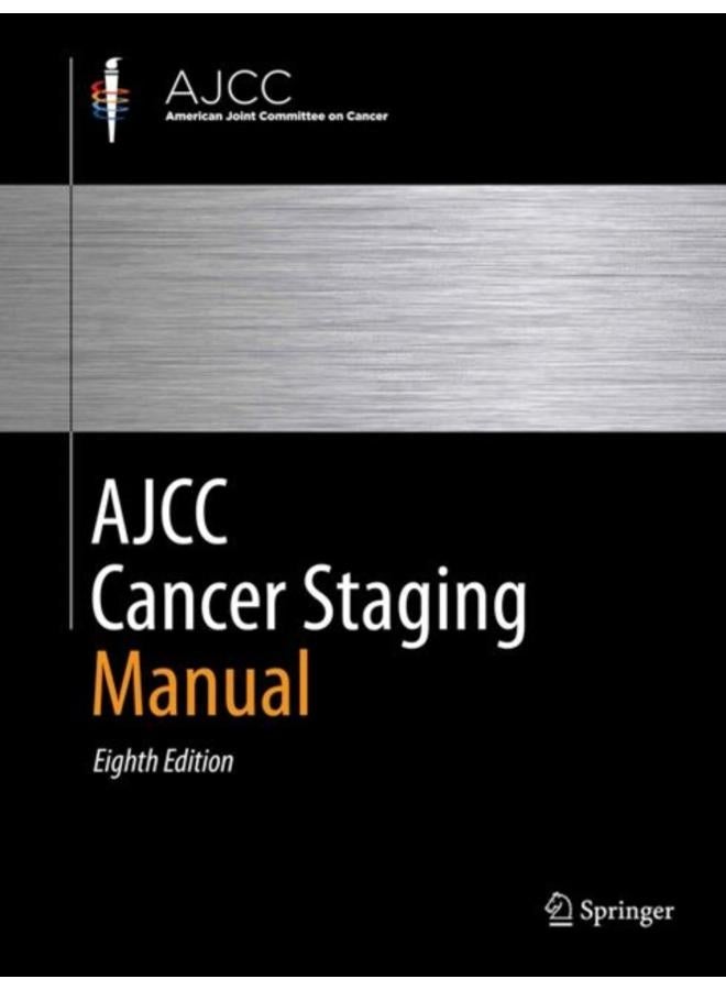 AJCC Cancer Staging Manual