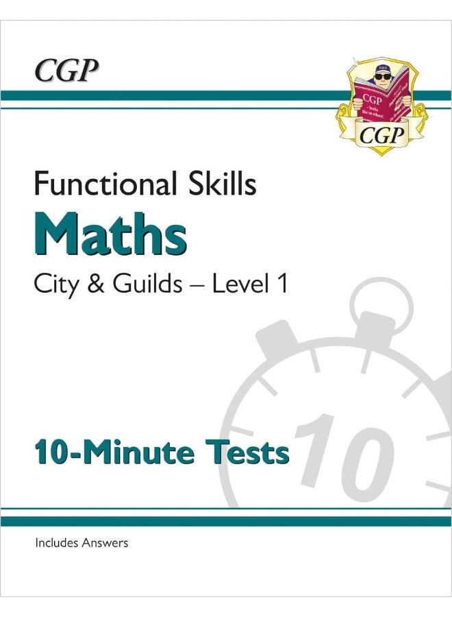 Functional Skills Maths: City & Guilds Level 1 - 10-Minute Tests - Image 1