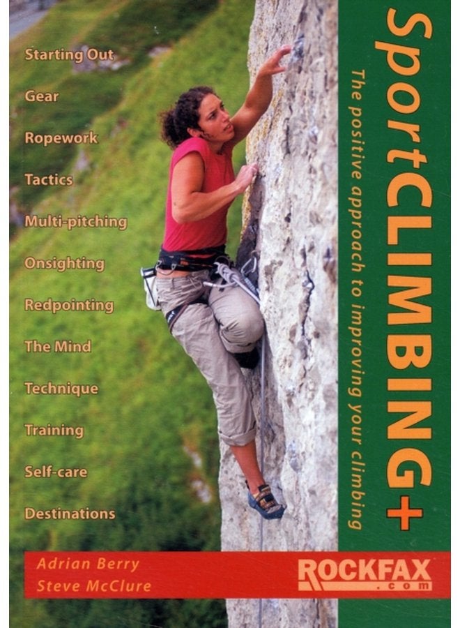 Sport Climbing The Positive Approach to Improve Your Climbing - Paperback