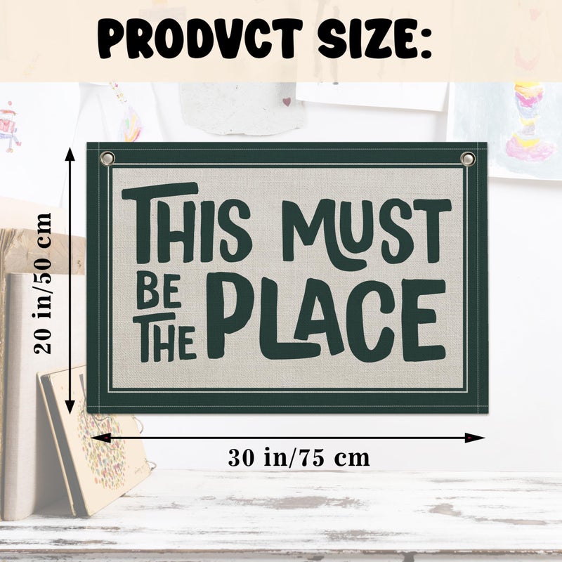 RBAFAO This Must Be the Place Canvas Banner, Linen Wall Art Flag, Vintage Retro Banner Wall Hanging Flag Decor for Home Office Classroom Playroom (GREEN) - Image 4