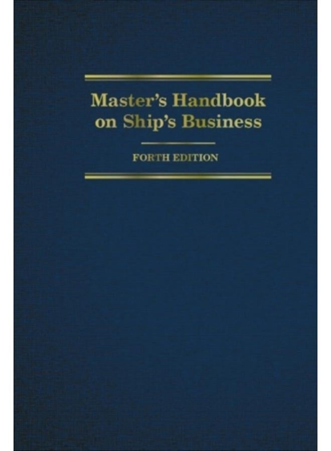 Master's Handbook on Ship's Business 