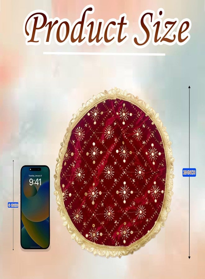 Dulhan Pack of 1 Embroidery Work Round Velvet Pooja Thali Cover, Maroon Thaalposh/Puja aasan for Mandir/Prasad for Wedding Thali Rumal for Diwali, karwa chauth and Various Rituals 20 inch by Dulhan - Image 4