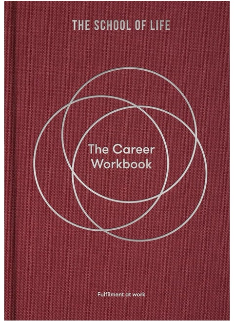 The Career Workbook: Fulfilment at Work