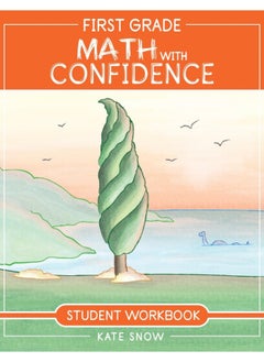 Well-Trained Mind Press First Grade Math with Confidence Student Workbook 