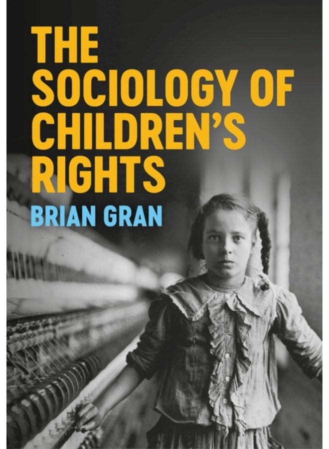 The Sociology of Children s Rights - Paperback
