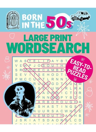 Born in the 50s Large Print Wordsearch: Easy-to-Read Puzzles - pzsku/Z3B21F22E2AEB0C94204BZ/45/1746294163/fecb73b3-043b-46c6-996d-1bbc0409900c