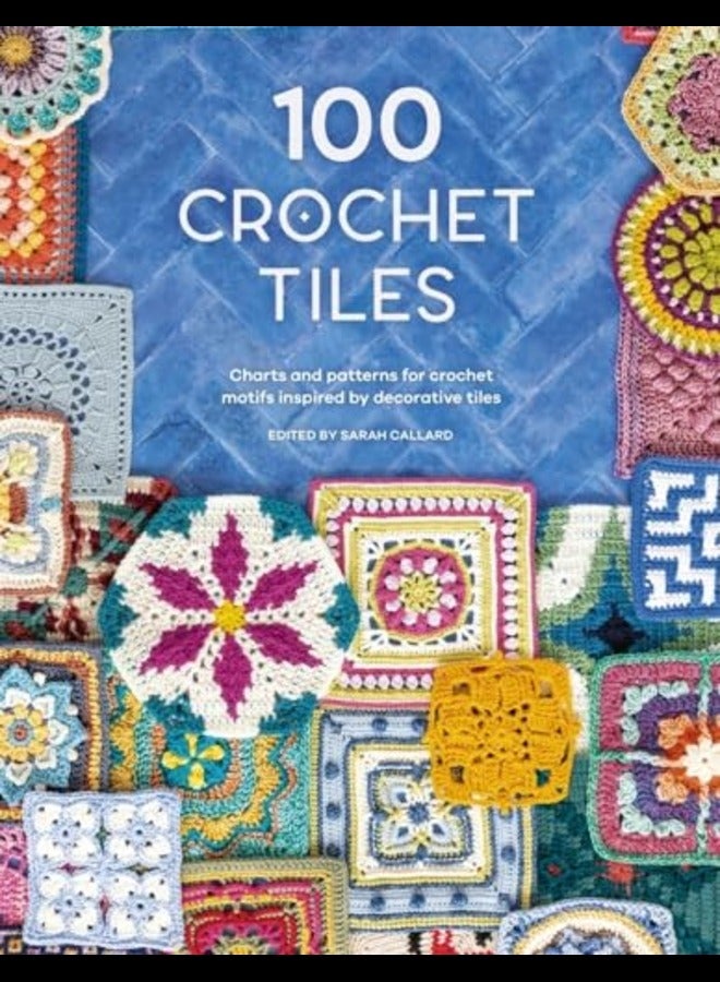 100 Crochet Tiles