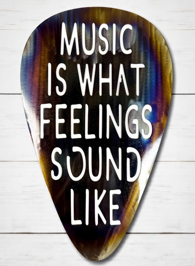 Top Brass Jumbo 16" Metal Guitar Pick Wall Art - “Music Is What Feelings Sound Like” Quote - Steel Wall Décor - Music Room, Studio, or Man Cave Art (Flame Torched) - Image 3