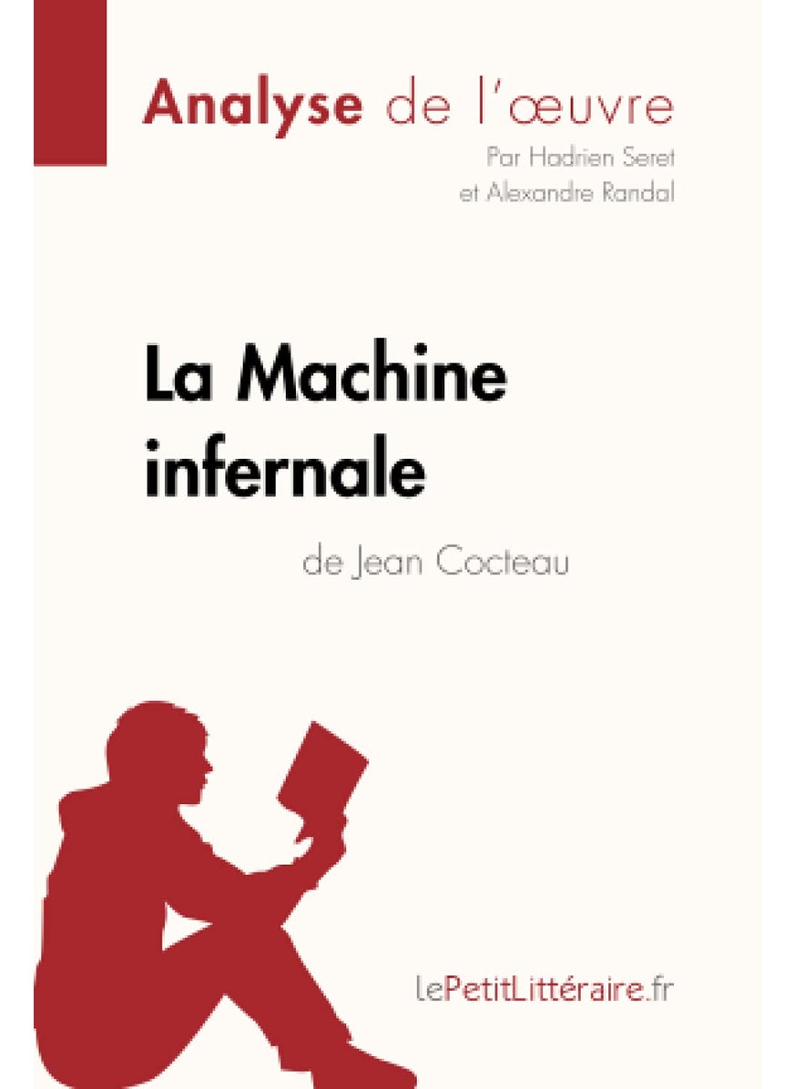 La Machine infernale de Jean Cocteau (Analyse de l'oeuvre): Analyse complète et résumé détaillé de l'oeuvre  - Image 1