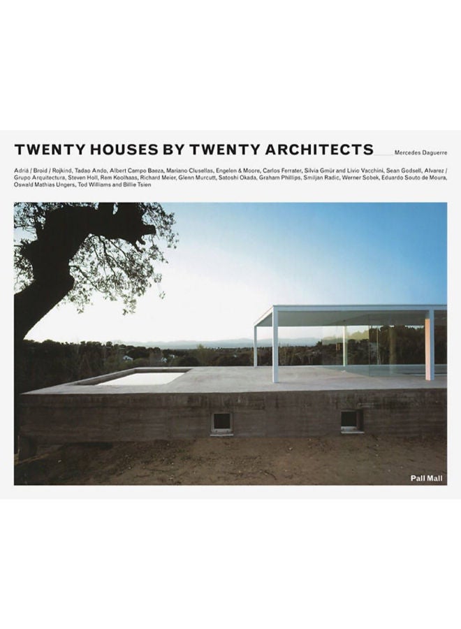Twenty Houses by Twenty Architects