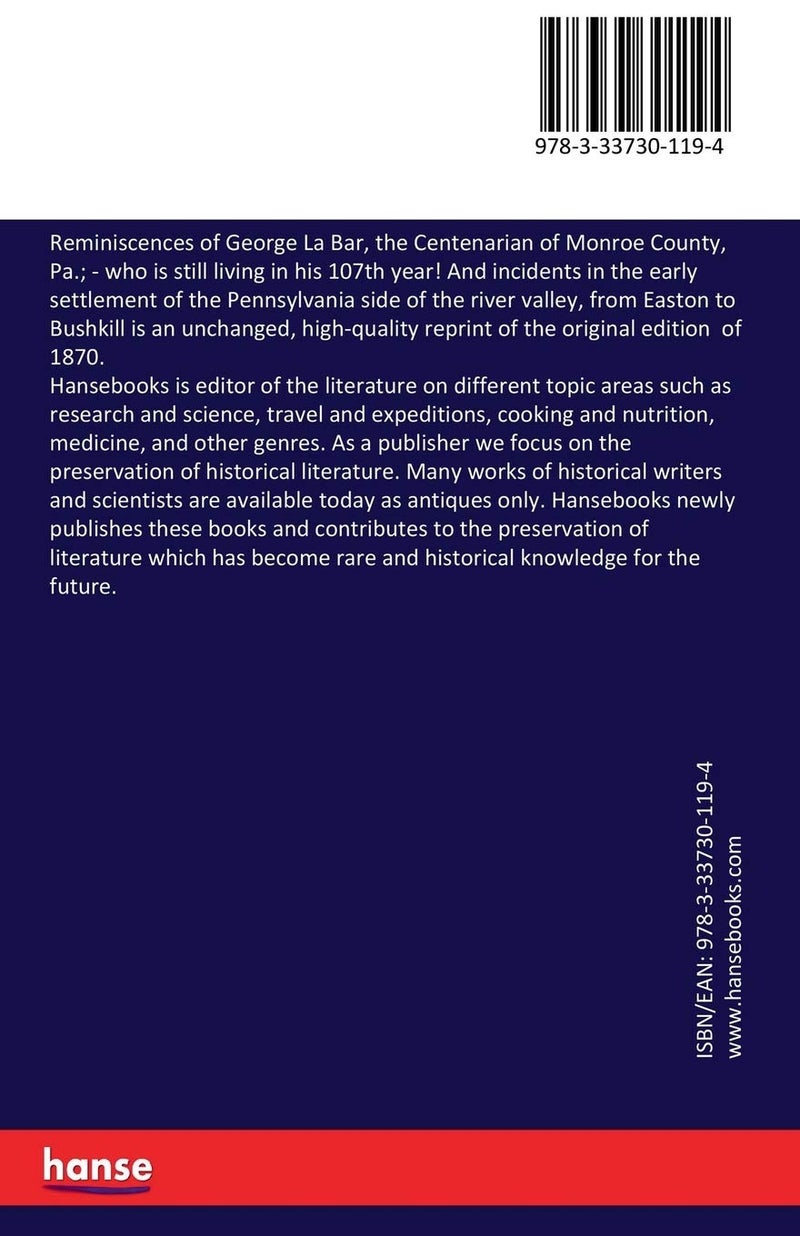 Reminiscences of George La Bar, the Centenarian of Monroe County, Pa.; - Image 2