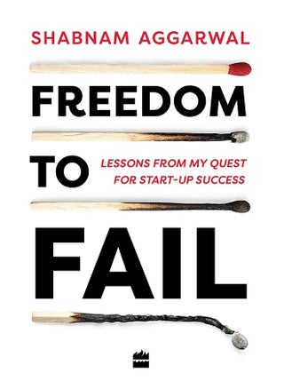 Freedom to Fail: Lessons from my Quest for Startup Success - pzsku/Z3B3E049406CB5268F368Z/45/_/1724835265/99b4feeb-655d-4303-959a-9f896392e686