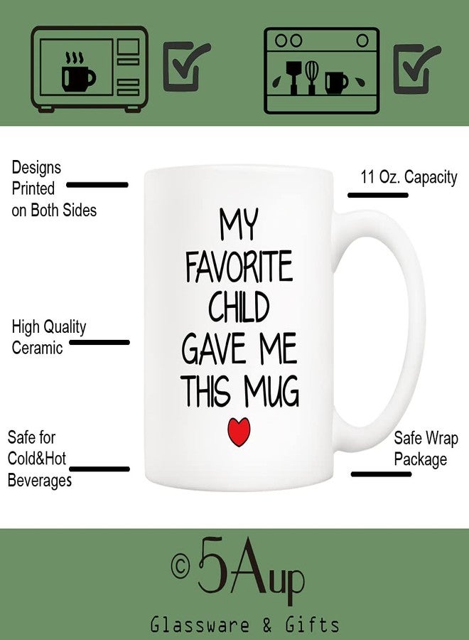 5Aup My Favorite Child Gave Me This Mug Christmas Gifts from Daughter, Son, Kids - Birthday Gift for Dad Mom Parents 11 Oz - Image 3