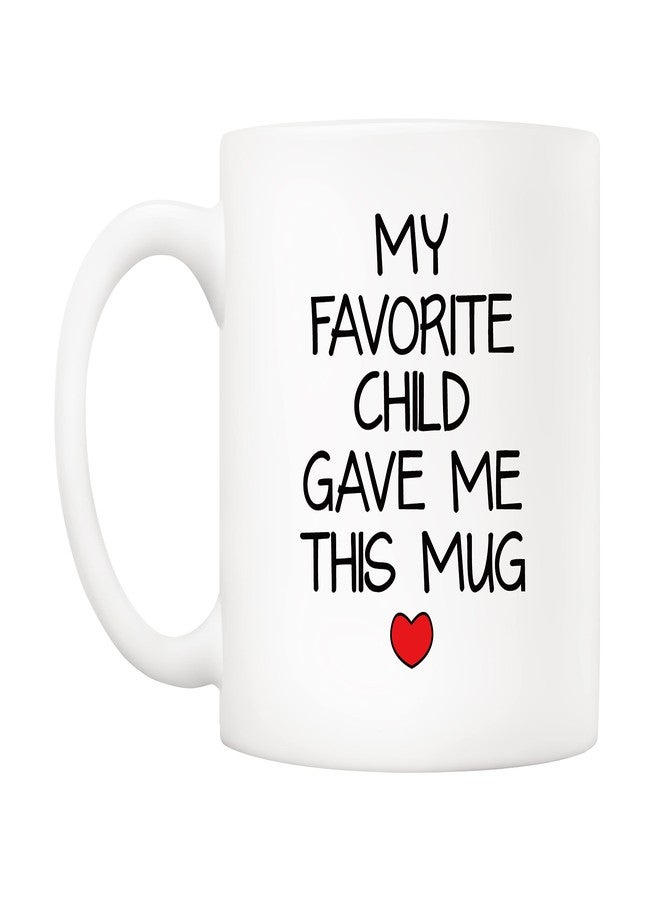 5Aup My Favorite Child Gave Me This Mug Christmas Gifts from Daughter, Son, Kids - Birthday Gift for Dad Mom Parents 11 Oz - Image 2