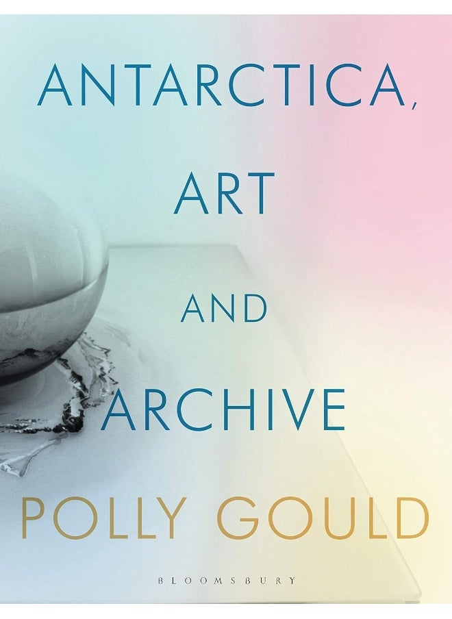 null - Antarctica, Art and Archive - Image 1