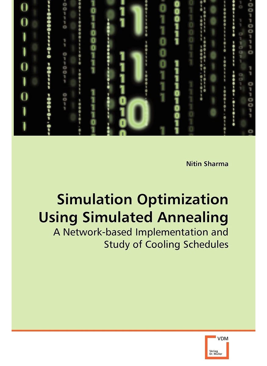 Simulation Optimization Using Simulated Annealing - A Network-based Implementation and Study of Cooling Schedules  - Image 1
