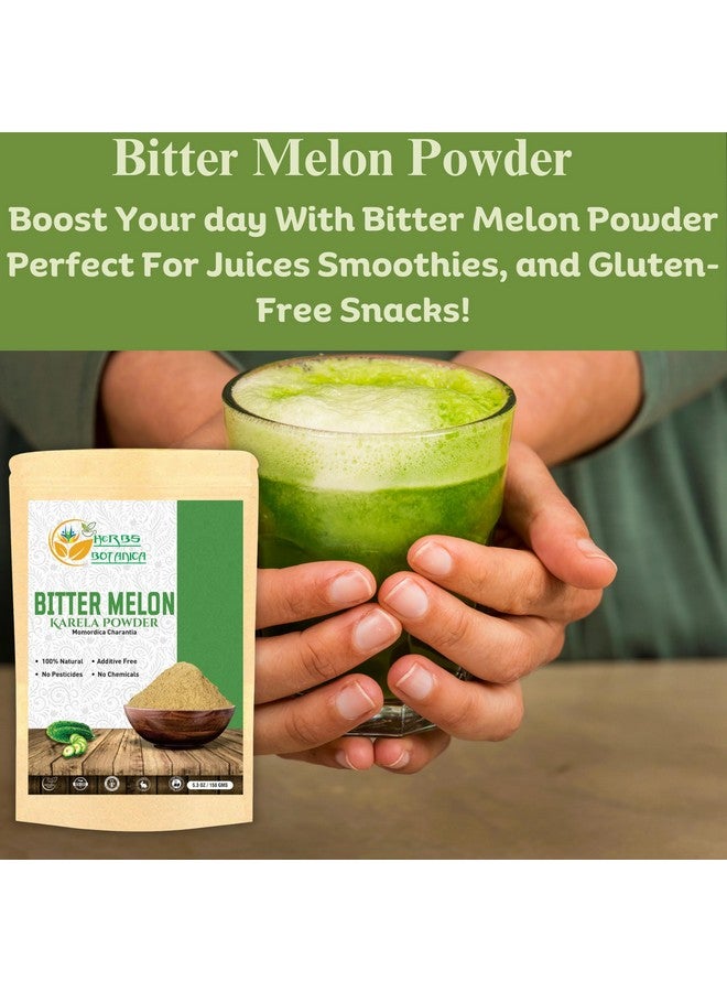 HERBS BOTANICA مسحوق البطيخ المر من هيربس بوتانيكا (كارلا، مومورديكا تشارانتي)، 100% طبيعي، غير معدل وراثيًا، خالي من الغلوتين، يدعم نمط حياة صحي ورفاهية، 5.3 أونصة / 150 جرام - Image 3