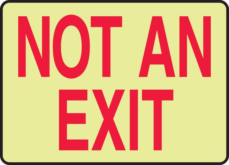 AccuformNMC MEXT916GF Lumi-Glow Flex Adhesive Safety Sign, Legend "NOT an EXIT", 7" x 10", Red on Glow in The Dark, American Made Safety Tags, Signs, and Labels - Image 3