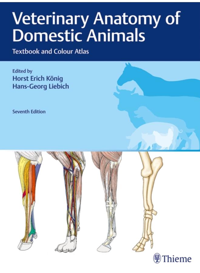 Veterinary Anatomy of Domestic Animals : Textbook and Colour Atlas 