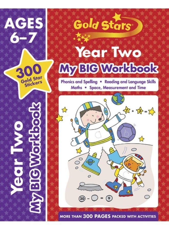 Gold Stars Year Two My BIG Workbook Includes 300 gold star stickers Ages 6 7 - Paperback