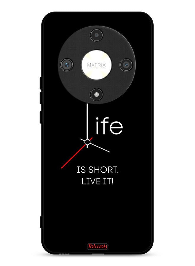 Tolwak Honor X9b 5G Protective Case Cover Life Is Short Live It - Image 1