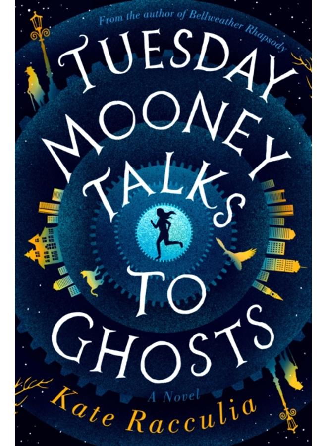 Tuesday Mooney Talks To Ghosts