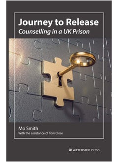 Journey to Release: Counselling in a UK Prison 