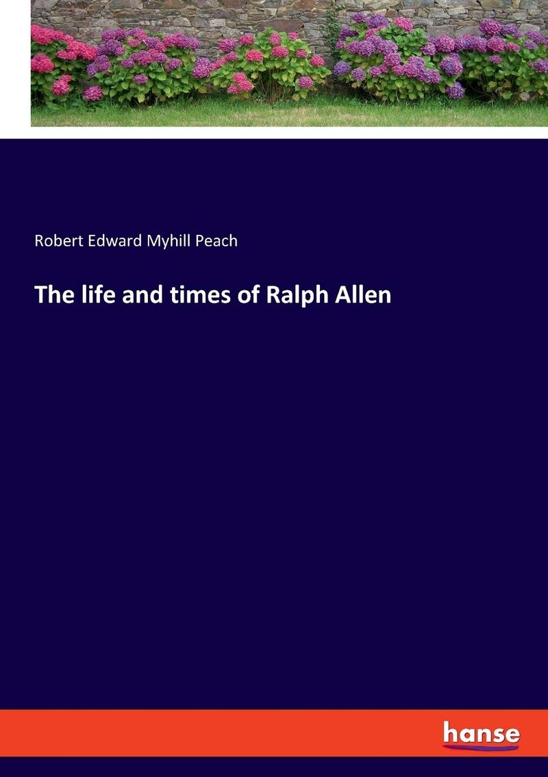 The life and times of Ralph Allen - Image 1