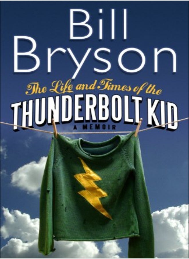 The Life And Times of the Thunderbolt Kid 