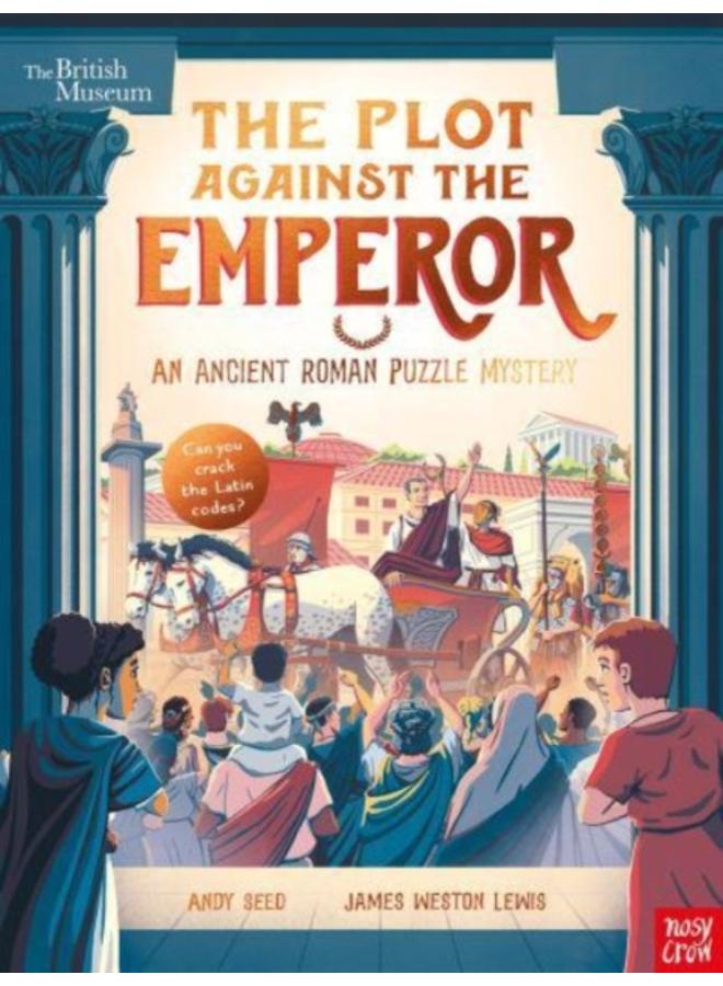 British Museum: The Plot Against the Emperor (An Ancient Roman Puzzle Mystery)