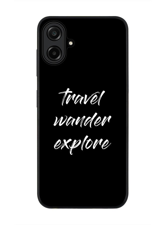 For Samsung Galaxy A07 4G Case,Slim fit Camera Protection, Shockproof Thin Phone cover  - Travel Wander Explore