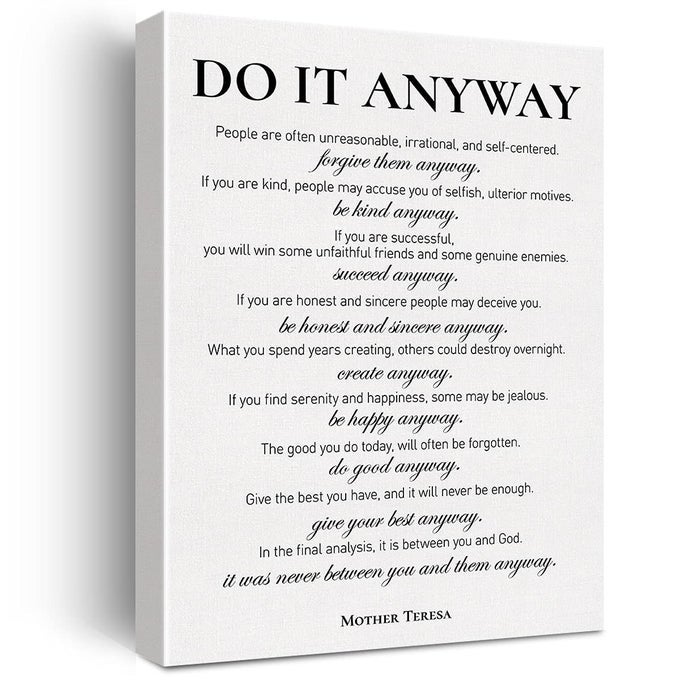 INSPIRATIONAL CANVAS WALL ART MOTIVATIONAL DO IT ANYWAY QUOTE CANVAS PRINT POSITIVE CANVAS PAINTING OFFICE HOME WALL DECOR FRAMED GIFT 12X15 INCH