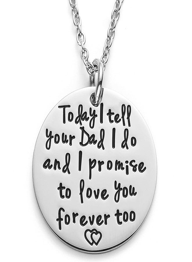 LParkin Wedding Gifts For Stepdaughter - Today I Tell Your Dad I Do, I Promise to Love You Forever Too Necklace - Stepmother Bonus Daughter Gift - Stainless Steel Necklace in Girls Jewelry - Image 1